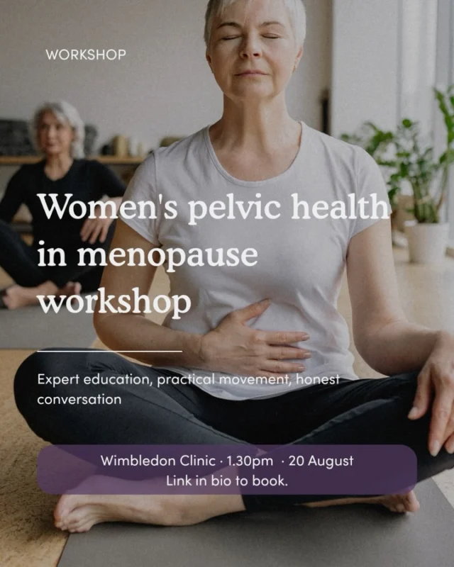 Leaking, urgency, dryness, discomfort

Common in menopause, rarely talked about, and never something to just “put up with.” 🌸

Join us for a Women’s Pelvic Health in Menopause Workshop with our specialist physios and Pilates practitioners, Melanie Bryant, Lucy Pattullo and Cristina Malgarotto.

You’ll explore treatment options and lifestyle strategies, understand the symptoms and causes of GSM, practise pelvic floor, breathing, posture and core exercises, and finish with an open, friendly Q&A.

📍 Wimbledon Clinic
🗓️ 20 August, 1:30pm
🎟️ £10 — every penny donated to Menopause and Cancer CIC

Link in bio to book 🔗

#PelvicHealth #MenopauseSupport #WomensHealth #GSM #APPIClinics