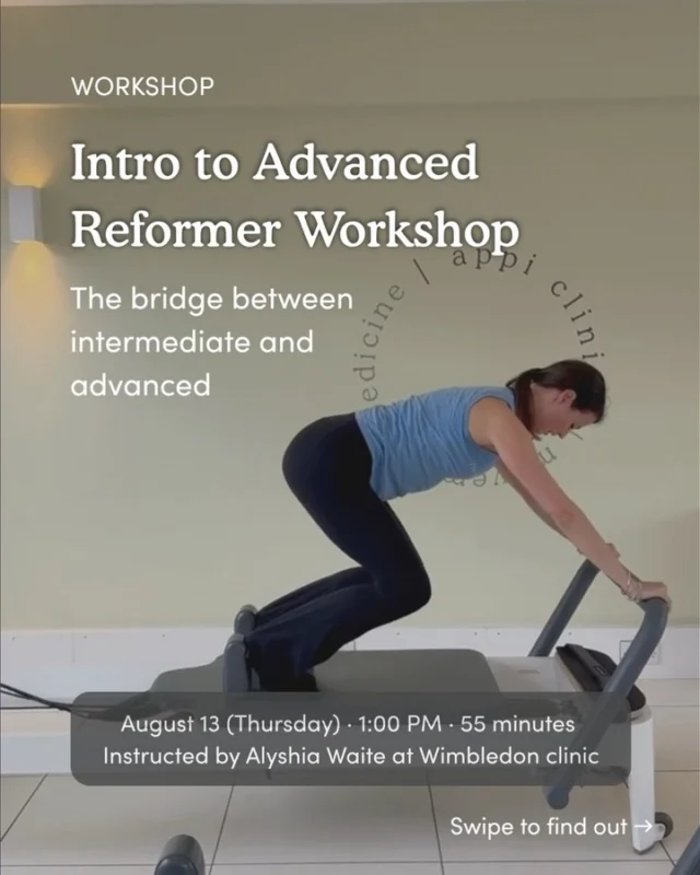 Confident at intermediate but advanced still feels like a jump?

That’s exactly why we created Intro to Advanced Reformer. 60 minutes with Alyshia, breaking down selected advanced exercises so you can level up gradually rather than all at once.

Challenging, supportive, and genuinely fun.

📍 Wimbledon Clinic · 13 August 1pm
Book via the link in bio.

Not suitable for those with injuries, who are pregnant, or less than 3 months post-natal.

#pilates #reformerpilates #advancedreformer #wimbledonpilates #pilatesworkshop